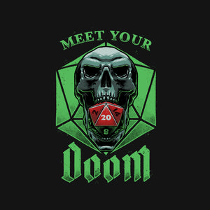 Meet Your Doom