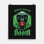 Meet Your Doom-none matte poster-Studio Mootant