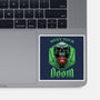 Meet Your Doom-none glossy sticker-Studio Mootant