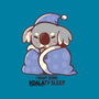 I Want Some Koalaty Sleep-none matte poster-TechraNova