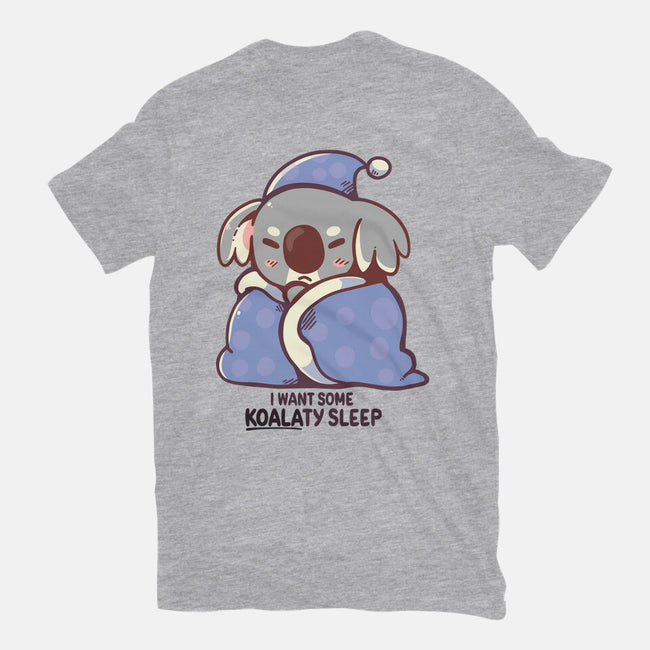 I Want Some Koalaty Sleep-unisex basic tee-TechraNova