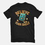 Believe In Your Shelf-mens premium tee-tobefonseca