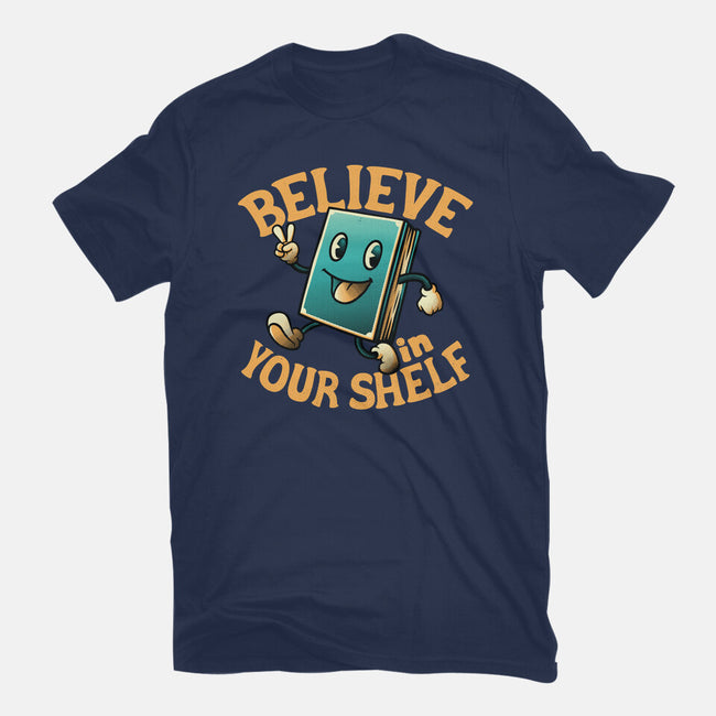 Believe In Your Shelf-mens premium tee-tobefonseca