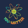 You Matter Atom Science-cat basic pet tank-tobefonseca