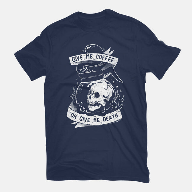 Give Me Coffee Or Give Me Death-youth basic tee-eduely