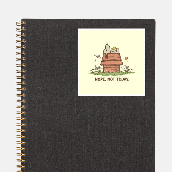 Nope Not Today-none glossy sticker-kg07