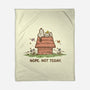 Nope Not Today-none fleece blanket-kg07