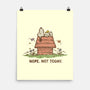 Nope Not Today-none matte poster-kg07