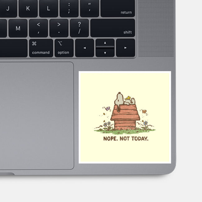 Nope Not Today-none glossy sticker-kg07