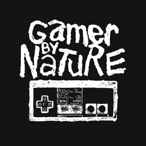 Gamer by Nature