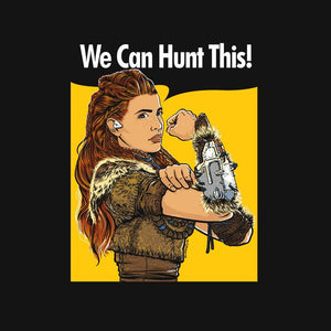 We Can Hunt This!