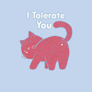 I Tolerate You