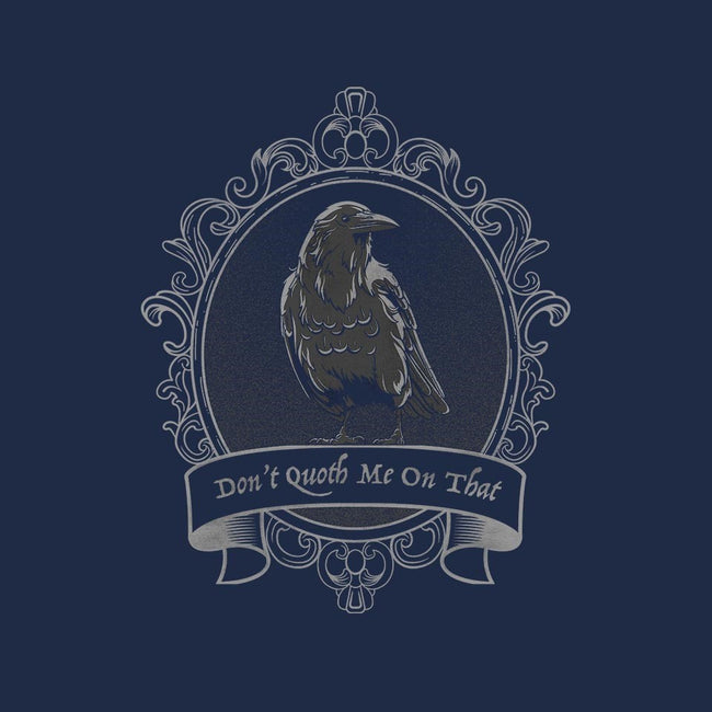 Don't Quoth Me On That-mens long sleeved tee-Beware_1984