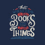I Read Books and I Know things-unisex basic tank-Tobefonseca