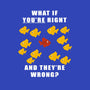 What if You're Right and They're Wrong-unisex zip-up sweatshirt-belial90