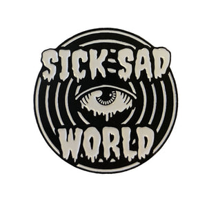 Sick Sad World