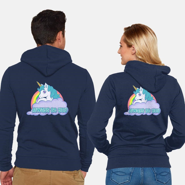 Always Be You-unisex zip-up sweatshirt-Ellador