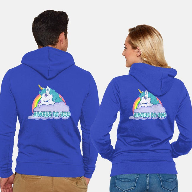 Always Be You-unisex zip-up sweatshirt-Ellador