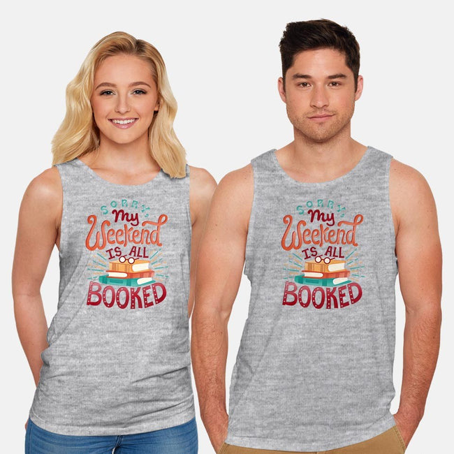 My Weekend is Booked-unisex basic tank-risarodil