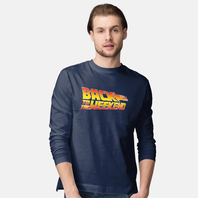 Back To The Weekend-mens long sleeved tee-drbutler