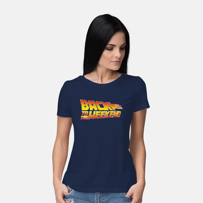 Back To The Weekend-womens basic tee-drbutler